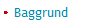 Baggrund  